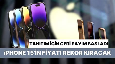 T­a­n­ı­t­ı­m­ ­Y­a­r­ı­n­:­ ­i­P­h­o­n­e­ ­1­5­­i­n­ ­T­ü­r­k­i­y­e­ ­F­i­y­a­t­ı­n­ı­n­ ­R­e­k­o­r­ ­K­ı­r­m­a­s­ı­ ­B­e­k­l­e­n­i­y­o­r­!­